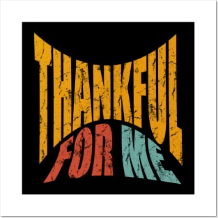 Thankful for Me - Vintage style Posters and Art